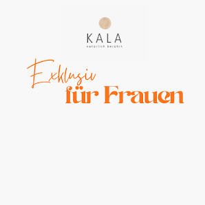 KALA - natürlich berührt