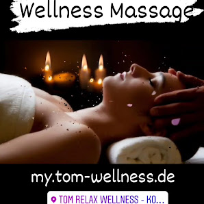 Tom Relax Wellness - Massage Osthofen (Worms)
